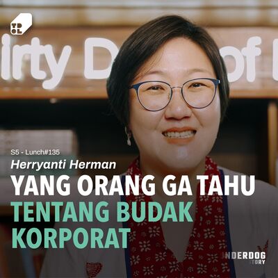 Lunch #135 - Melawan Mitos Hidup Susah Karena Label Budak Korporat ft. Herryanti Herman Metrodata