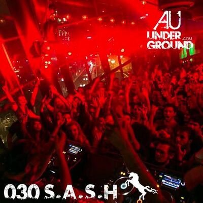 AU Underground 030 S.A.S.H