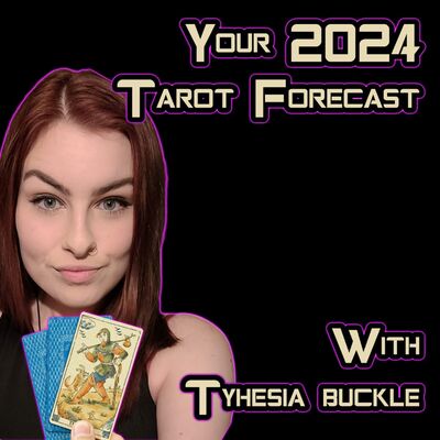 Episode 292: Your 2024 Tarot Forecast
