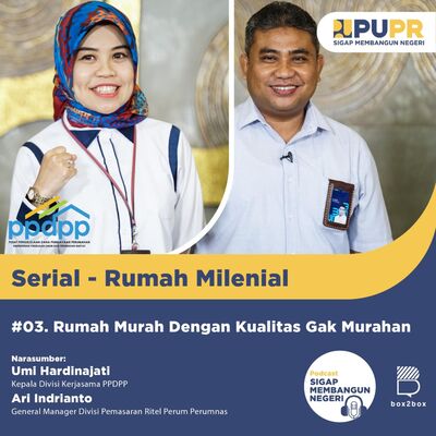 (SERIAL - RUMAH MILENIAL) #3. Rumah Murah Dengan Kualitas Gak Murahan