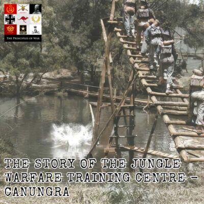 121 - The Jungle Warfare Training Centre, Canungra