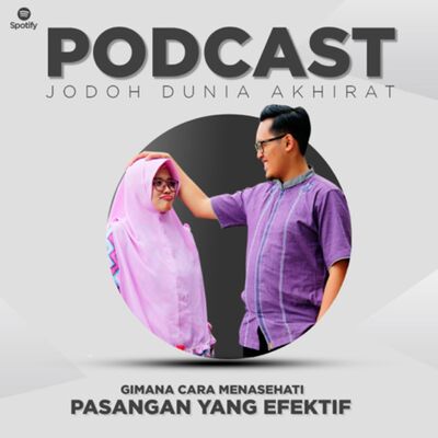 #15 Gimana sih Cara Menasehati Pasangan Secara Efektif?