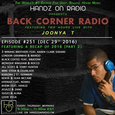 BACK CORNER RADIO [EPISODE #251] DEC 29. 2016 (2016 RECAP PART 2)
