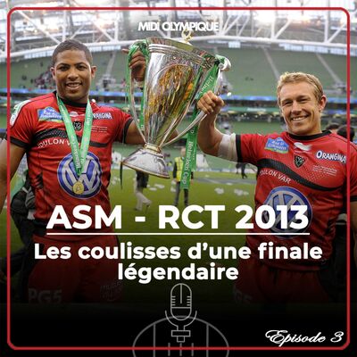 ASM-RCT 2013 - Épisode 3 : l'orgueil des champions