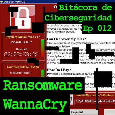 Ransomware WannaCry, con Securizando