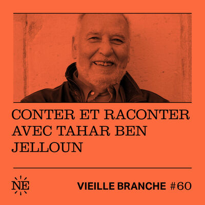 Conter et raconter avec Tahar Ben Jelloun
