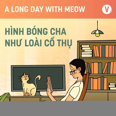 #24 Hình bóng cha như loài cổ thụ