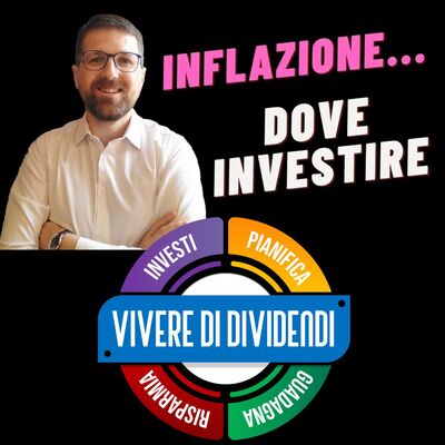 DOVE INVESTIRE NEI DIVERSI SCENARI DI INFLAZIONE - bilanciamento del portafogli