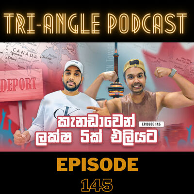 එන්න එන්නම දරුණු වෙන කැනඩාවේ තත්වය | Episode 145