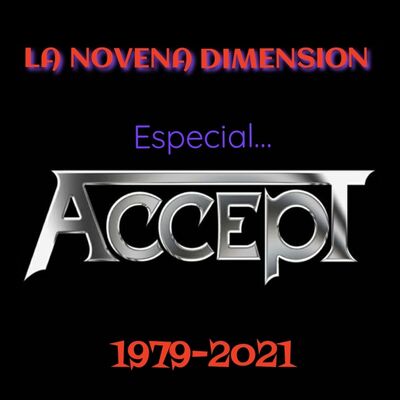 La Novena Dimension Especial ACCEPT