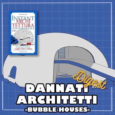 Bubble Houses - Instant Architettura Contemporanea