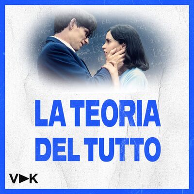#16 La Teoria del Tutto - Il Podcast del Videomaker