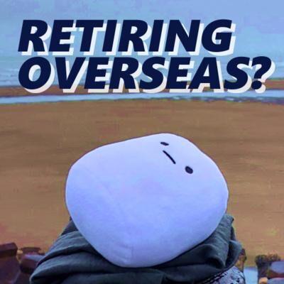 Singapore is the most expensive country to retire in