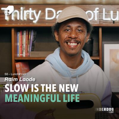 Lunch #143 - Try This At Home: Cara Underdog Rayakan Keberhasilan ft Raim Laode