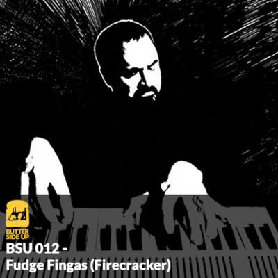 BSU 012 - Fudge Fingas (Firecracker)