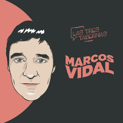 Las Tres Tabernas · MARCOS VIDAL ·