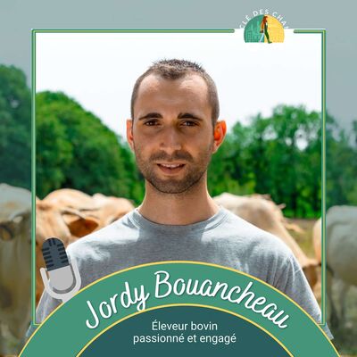 Jordy Bouancheau - Éleveur bovins passionné et engagé