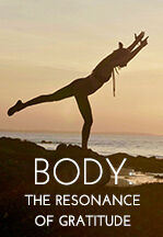 073 BODY – THE RESONANCE OF GRATITUDE