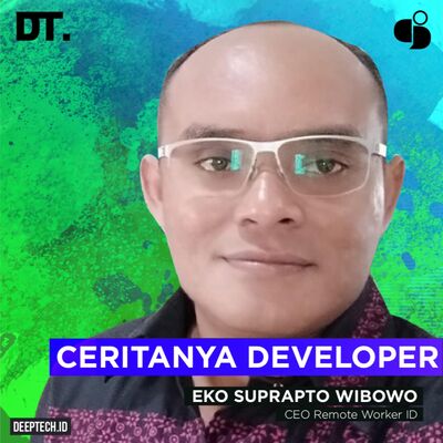 Eko SW: Mensejajarkan Engineer Indonesia Melalui Remote Working