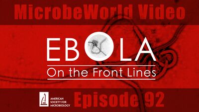 MWV Episode 92 - Ebola: On the Front Lines