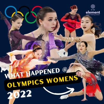 WHAT HAPPENED @ THE BEIJING 2022 LADIES FIGURE SKATING EVENT