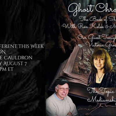 Episode 868: Ghost Chronicles - Guest Victoria Gross-Mediumship