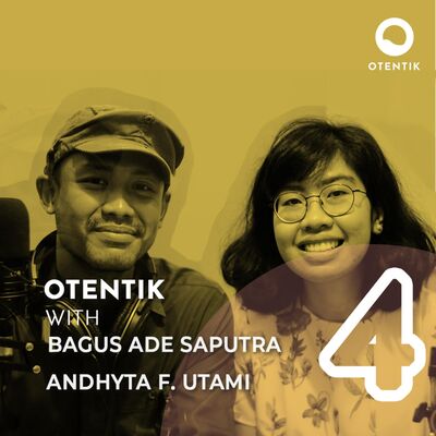 Otentik.co Ep. 4: Perlukah Pindah Ibukota? with Andhyta F. Utami