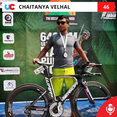 Ep 46: Chaitanya Velhal - Indian Ultra Athlete & Coach at Power Peaks Athlete Lab