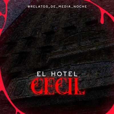 5 - El Hotel Cecil