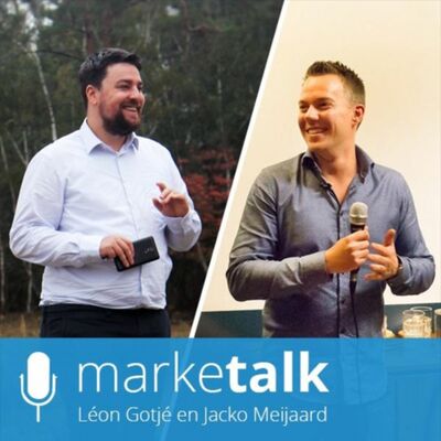 Marketalk #52 - Veranderingen in de afgelopen jaren
