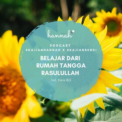 Belajar dari Rumah Tangga Rasulullah - Ust. Faris BQ
