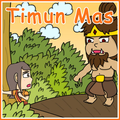 VIDEO TIMUN MAS | Dongeng Anak Masa Kini | Dongeng Anak | Cerita Rakyat | Cerita Anak | Sebelum Tidur