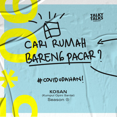 KOSAN - S5E06 - Cari Rumah Bareng Pacar?