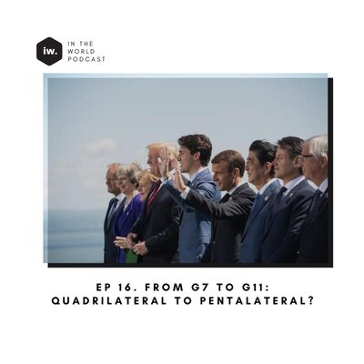 From G7 to G11: Quadrilateral to Pentalateral?