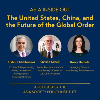The United States, China, and the Future of the Global Order with Kishore Mahbubani and Orville Schell