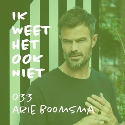 033 Fit zijn (met Arie Boomsma)