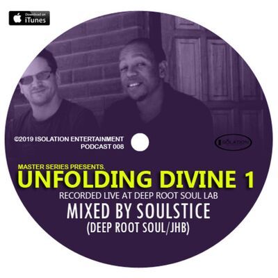 MASTER SERIES No. 08 (Mixed By Soulstice) UNFOLDING DIVINE 1