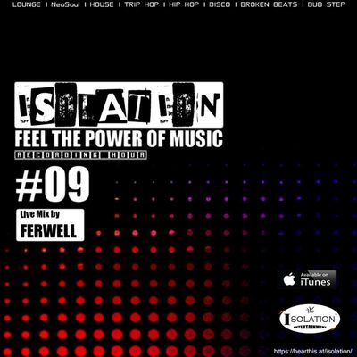 FEEL THE POWER OF MUSIC (Recording Hour 09 - Live Mix by Ferwell)