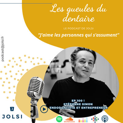 Le 100e - Stéphane SIMON - Endodontiste et entrepreneur