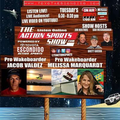 The Action Sports Show with Pro Wakeboarders Jacob Valdez and Melissa Marquardt