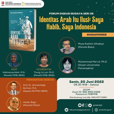 Identitas Arab Itu Ilusi: Saya Habib, Saya Indonesia