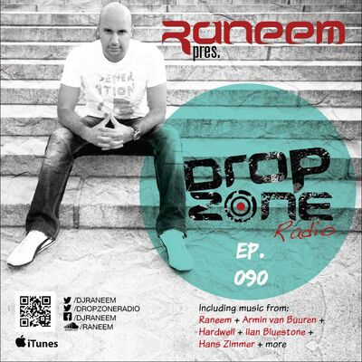 Raneem - Drop Zone Radio 090