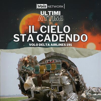 Il cielo sta cadendo - Volo Delta Airlines 191