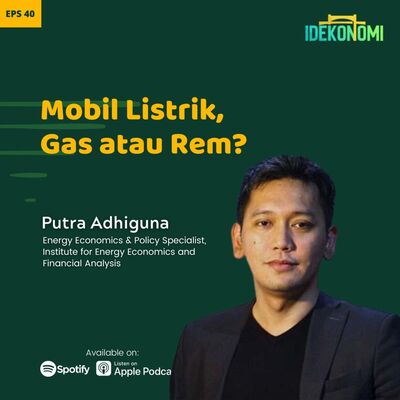 Mobil Listrik, Gas atau Rem? (ft. Putra Adhiguna) | EP 40