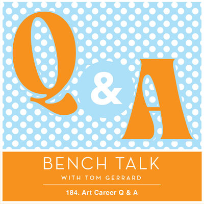 184 - Art Career Q&A #2