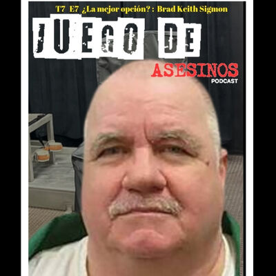 T7 E7 ¿La mejor opción? : Brad Keith Sigmon