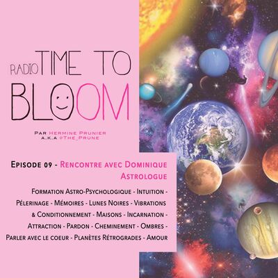 EP09 Rencontre avec Dominique Astrologue