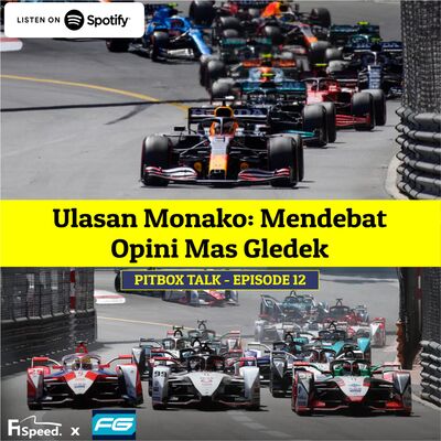 #12 Ulasan Monako: Mendebat Opini Mas Gledek