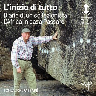 Diario di un collezionista. L’Africa in casa Passaré - L’inizio di tutto