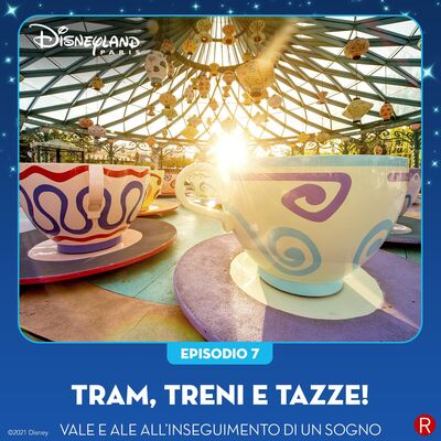 E07 - Tram treni e tazze!